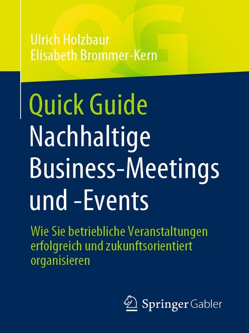 Title details for Quick Guide Nachhaltige Business-Meetings und -Events by Ulrich Holzbaur - Available